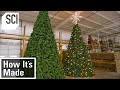 How It's Made: Artificial Christmas Trees