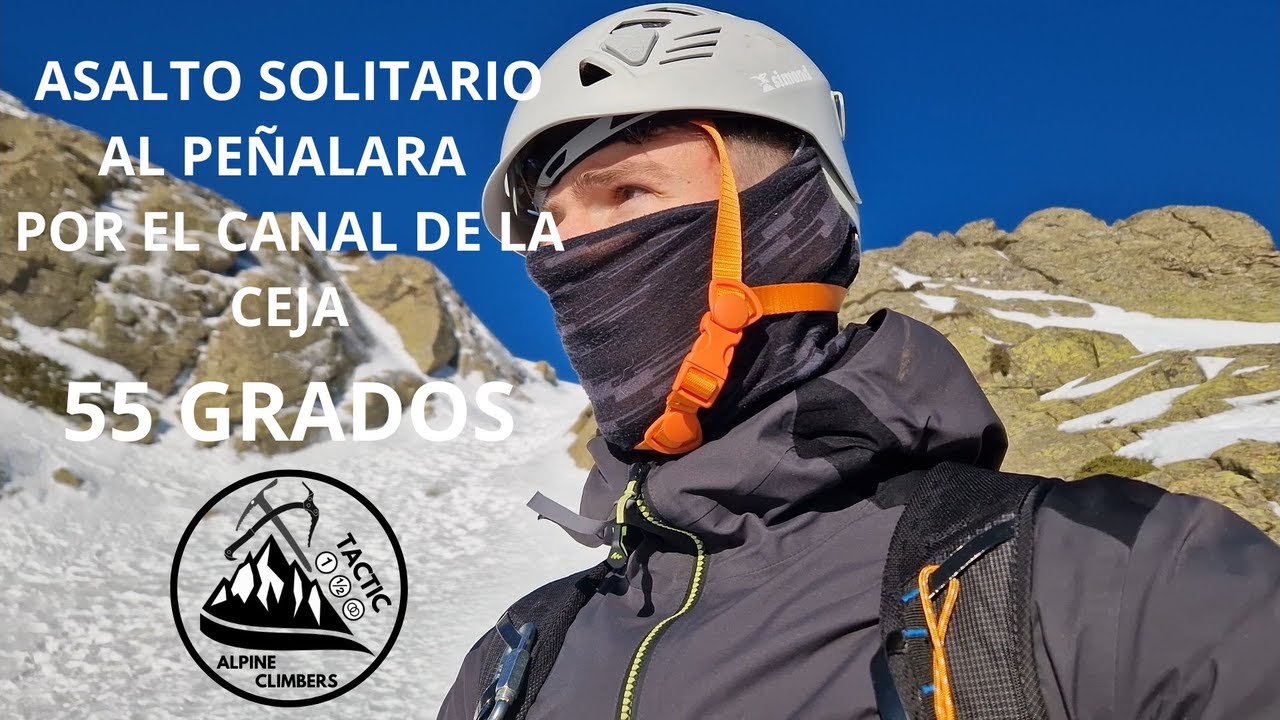 ASALTO en SOLITARIO al PEÑALARA por el canal de la CEJA