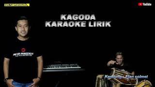 Kagoda karaoke lirik - putra panggugah