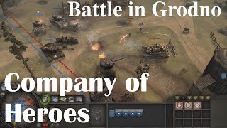 Battle of Grodno, Poland. Between Allies vs Axis power. Eastern Front. Company of Heroes. Skirmish