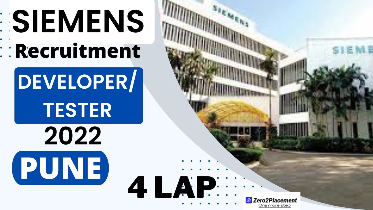 SIEMENS Recruitment 2022 | Developer and Tester | Off-Campus Drive ...