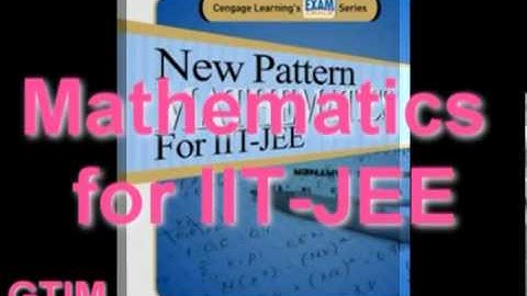IITJEE maths video lectures | best JEE maths videos | ghanshyam tewani | Cengage Learning