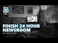 Finish 24 Hour Newsroom // Conflict100 Newsroom