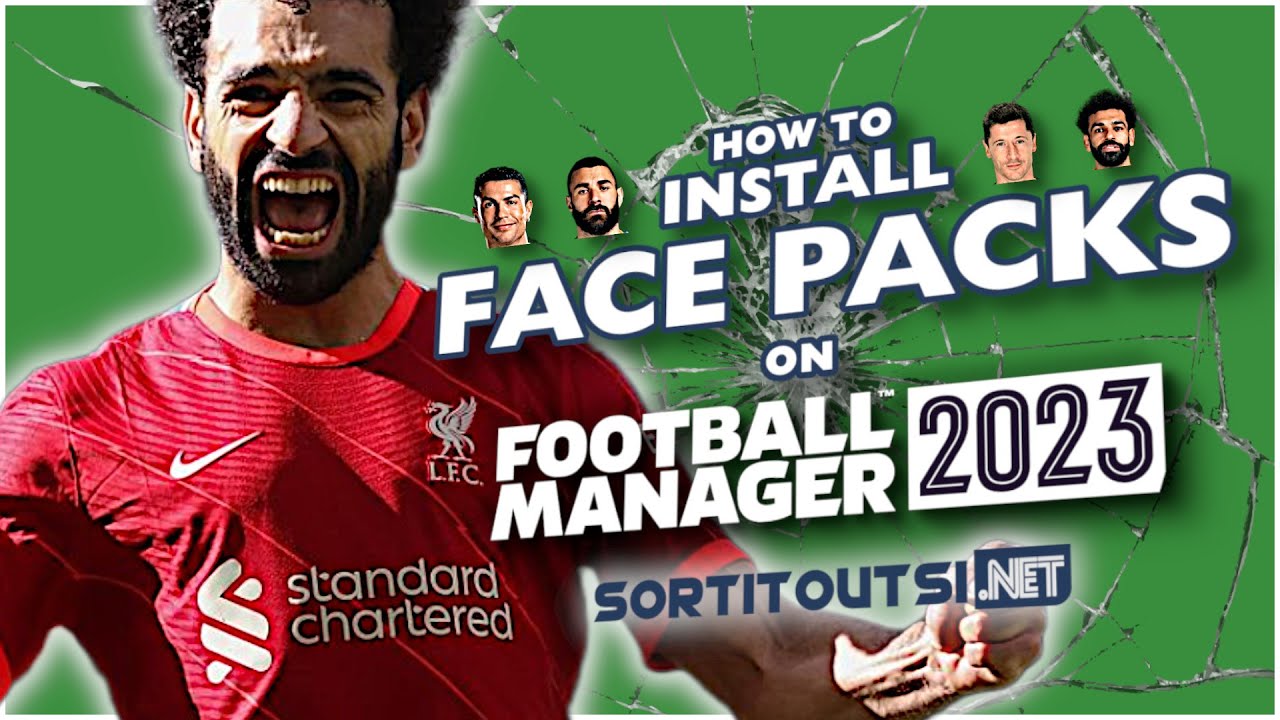How To Install Real Player Faces On Fm23 Football Manager 2023