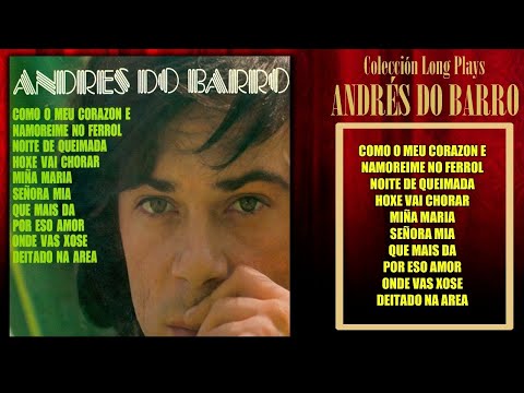 Andrés do Barro - Como o meu corazón e