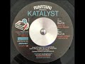 Katalyst  how about us exclusive unreleased instrumental