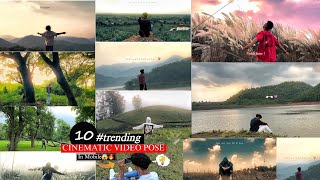 Trending Cinematic Video 10 Popular Pose in Mobile | How To Cinematic video Pose live shoot &amp; Edit