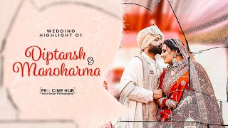 Chaap Tilak | Diptansh &amp; Manoharma | Best Hindu Wedding Highlight | Dil Mera Dolda | Pro Cine Hub
