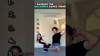 Ranking the Cutest Macarena Dance Trend😂