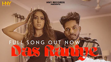 Das Raniye (Full Song) | Nav Dalorain | Barrel | Prince kaoni | Zikr Brar | Latest Punjabi Song 2022