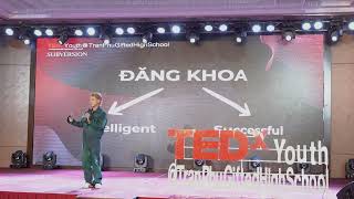 Confessions Of A Former Smart Kid | Kendall Nguyen | TEDxYouth@TranPhuGiftedHighSchool