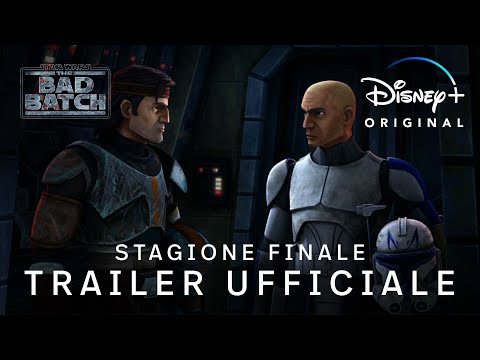 Star Wars: The Bad Batch | Stagione Finale Trailer Ufficiale | Disney+