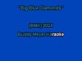 Mel Street - Big Blue Diamonds - Karaoke