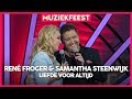 René Froger &amp; Samantha Steenwijk - Liefde voor altijd | Muziekfeest op het Plein 2019
