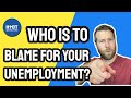 Who is to blame for your unemployment? Let&#39;s look state by state.