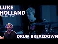 Luke Holland ft. Reo Cragun - Who Can I Trust Drum Breakdown