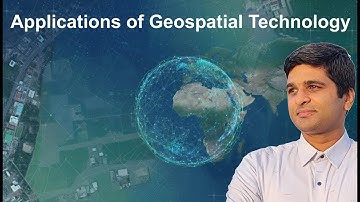 Chapter 5: Applications of Geospatial Technology | Class 12 | CBSE