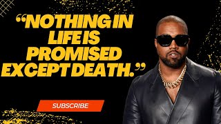 Kanye West Quotes You'll Never Forget