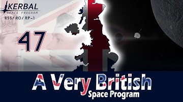 A Very British Space Program | Episode 47 | Mercury Falling | KSP RSS/RO/RP-1