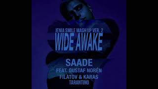 Wide Awake (Jenia Smile Mash up) Eric Saade feat Filatov & Karas, Gustaf Noren & Tarantino | GonSu