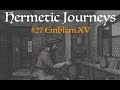 Hermetic journeys 27 emblem xv of atalanta fugiens