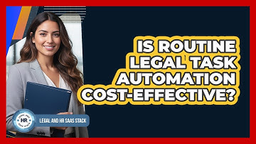 Is Routine Legal Task Automation Cost-Effective?