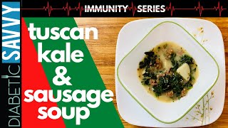 SOUP AS A MEAL! - IMMUNE BOOSTING, ITALIAN SAUSAGE & KALE SOUP, DIABETIC FRIENDLY! by Diabetic Savvy with Davis Knight 195 views 4 years ago 7 minutes, 32 seconds