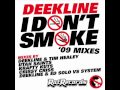 Deekline - I Don't Smoke (Original Mix)