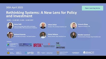 TIPC Open Learning Series. Rethinking Systems: A New Lense For Policy And Investments