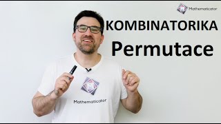 Kombinatorika k maturitě z matiky 2 - Permutace