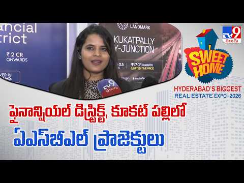 TV9 Sweet Home:ఫైనాన్షియల్ డిస్ట్రిక్ట్‌, కూకట్ పల్లిలో ఏఎస్‌బీఎల్ ప్రాజెక్టులు :Roja ASBL Landmark - TV9