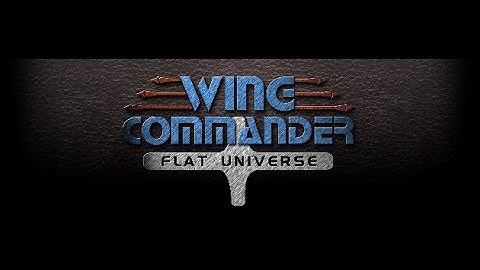Staycation Streaming - Wing Commander: Flat Universe
