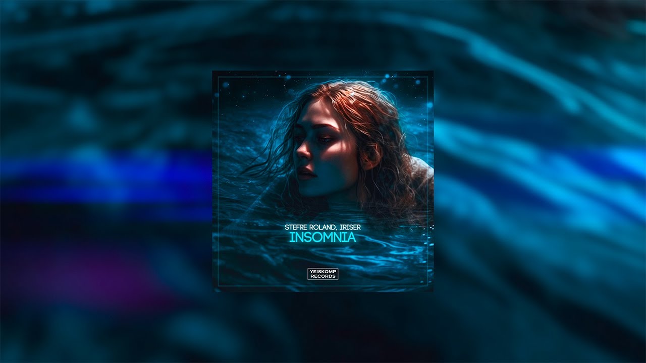 Stefre Roland, Iriser – Insomnia (#drumandbass 2023) adlı videoyu YouTube'da izle Stefre Roland, Iriser – Insomnia (#drumandbass 2023) adlı videoyu YouTube'da izle