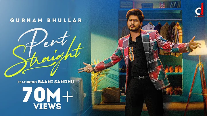 Pent Straight (Official video ) Gurnam Bhullar | B...