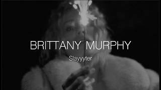 BRITTANY MURPHY. - Slayyyter (sub. español + lyrics)