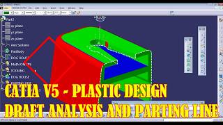 CATIAV5- Draft Analysis and Parting Line