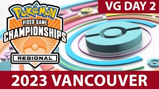 VG Day 2 | 2023 Pokémon Vancouver Regional Championships