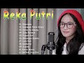 Reka Putri - Reggae SKA Version || Reka Putri Full Album Playlist