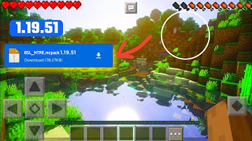 BSL Shader for mcpe 1.19.51+