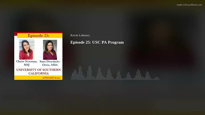 Episode 25: USC PA Program