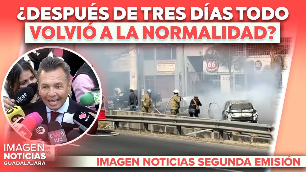 Jalisco, a 72 horas de la captura de El Mencho, ¿ha regresado a la normalidad? | Noticias GDL