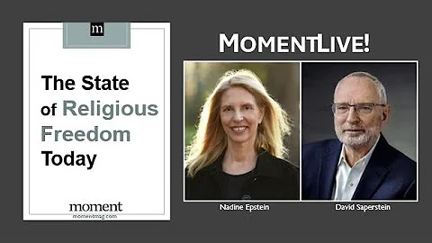 The State of Religious Freedom Today with Rabbi David Saperstein and Nadine Epstein