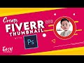 How to create a fiverr gig thumbnail with photoshop just a few minutes