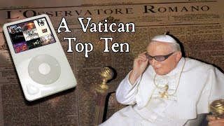 A Vatican Top Ten, Rock Albums | Esoteric Internet