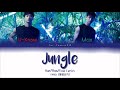 TVXQ (동방신기) &ndash; Jungle (Kan/Rom/Eng Color Coded Lyrics)