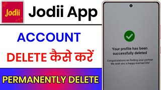 Jodii App Account Delete Kaise Kare || How To Delete Account In Jodii App screenshot 4