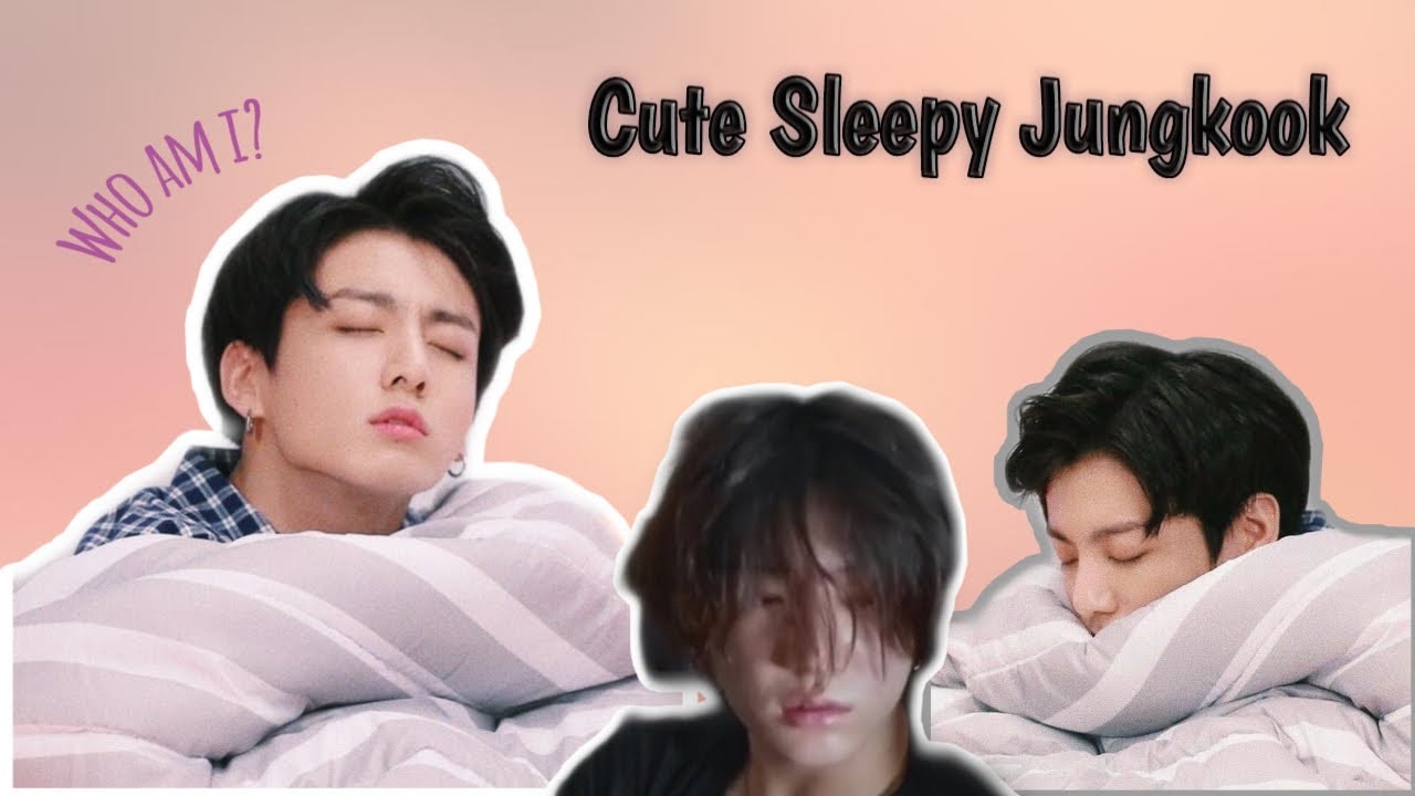 Cute Sleepy Jungkook - YouTube