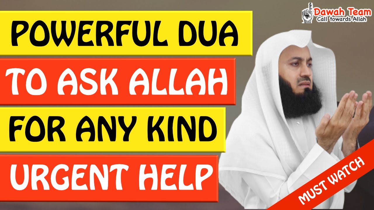 POWERFUL DUA TO ASK ALLAH FOR URGENT HELP 🤔 ᴴᴰ - Mufti Menk ...