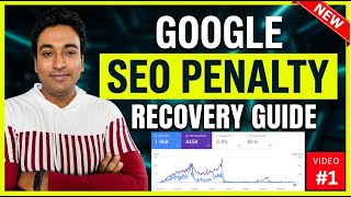 Google SEO Penalty: How My Site Lost 100% Traffic Overnight (SEO Recovery Case Study) - Part 1