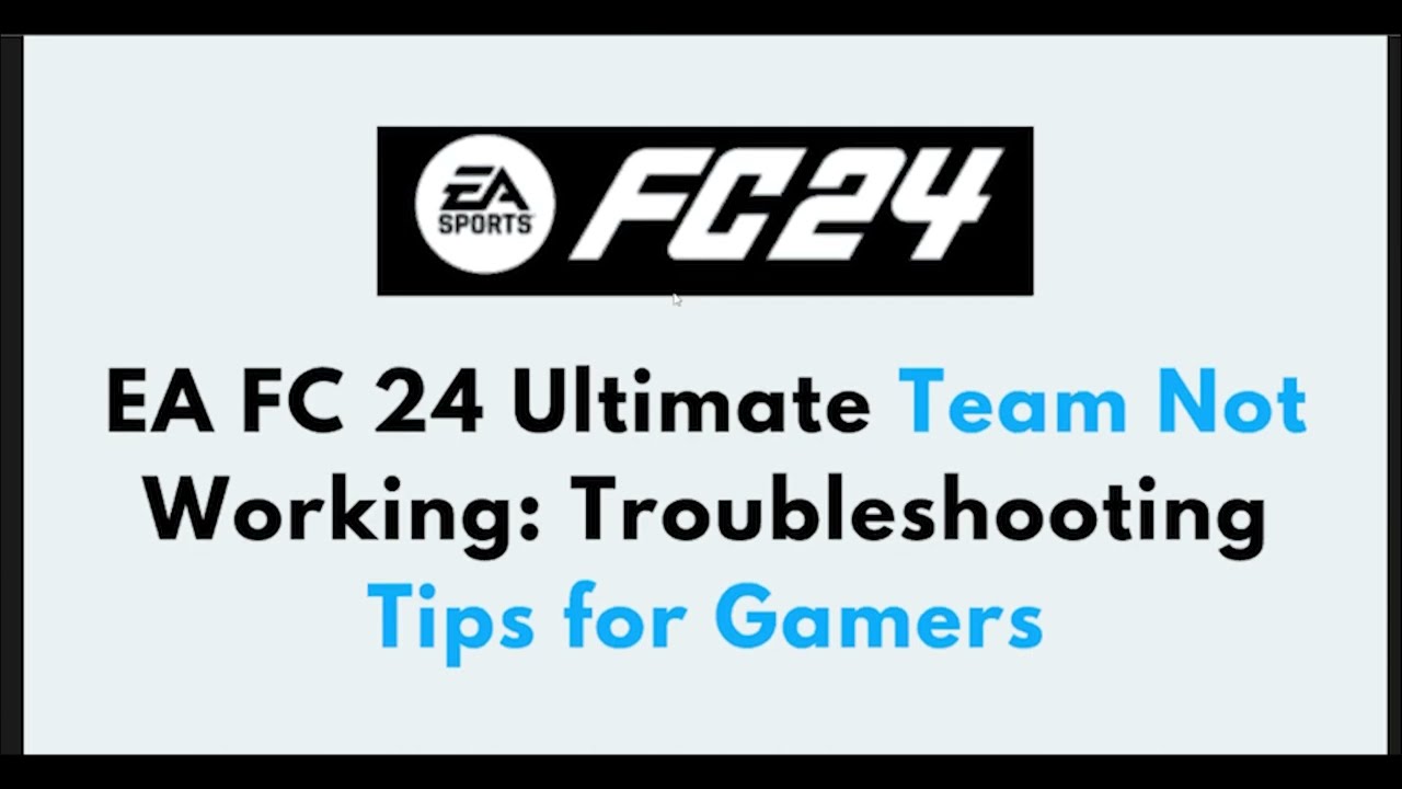 EA Sports FC 24 Ultimate Team Guide